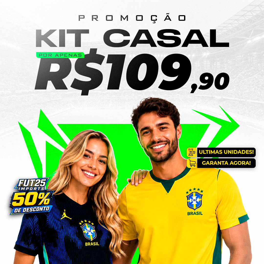 PROMOÇÃO | KIT CASAL | Camisa Brasil 2026 - Linha Premium 1.1 (Compre 1 Leve 2)